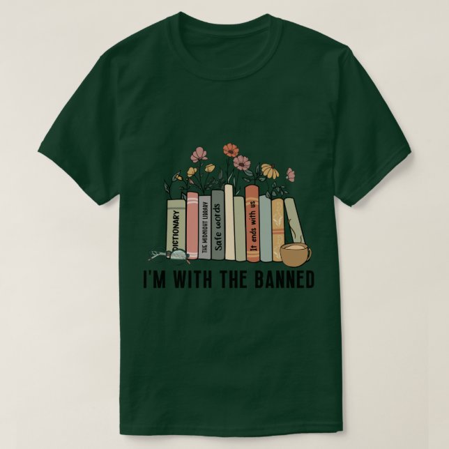 Ich bin mit dem Verbot 8 T-Shirt (Design vorne)