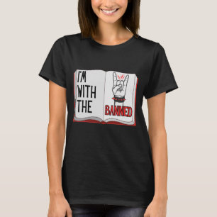 Ich bin mit dem verbotenen T - Shirt für Buchliebh