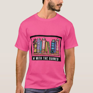 Ich bin mit den verbannten 5 T-Shirt