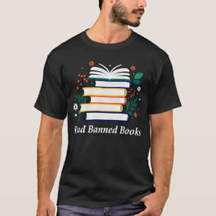 Ich bin mit den verbotenen Lesern des Buches, die  T-Shirt