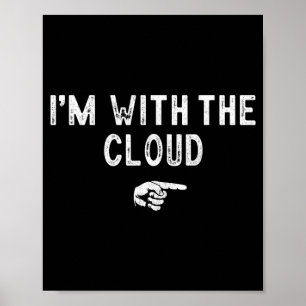 Ich bin mit der Cloud passende faul Kostüm Hallowe Poster