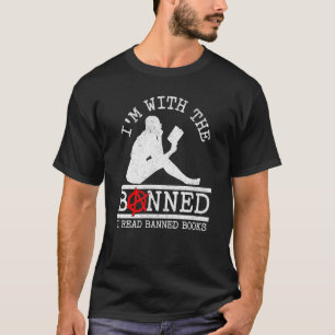 Ich bin mit der verbotenen Ich lese verbotene Büch T-Shirt