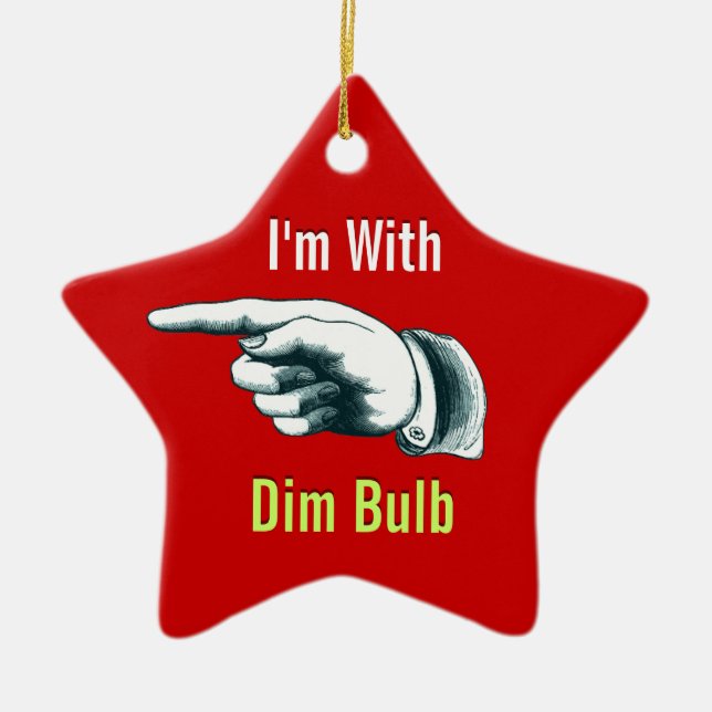 Ich bin mit Dim Bulb Keramikornament (Vorne)