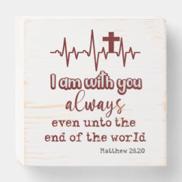 Ich bin mit dir immer Bible Verse Bauernhof Holzkisten Schild