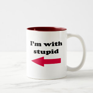 Ich bin mit dummem zweifarbige tasse