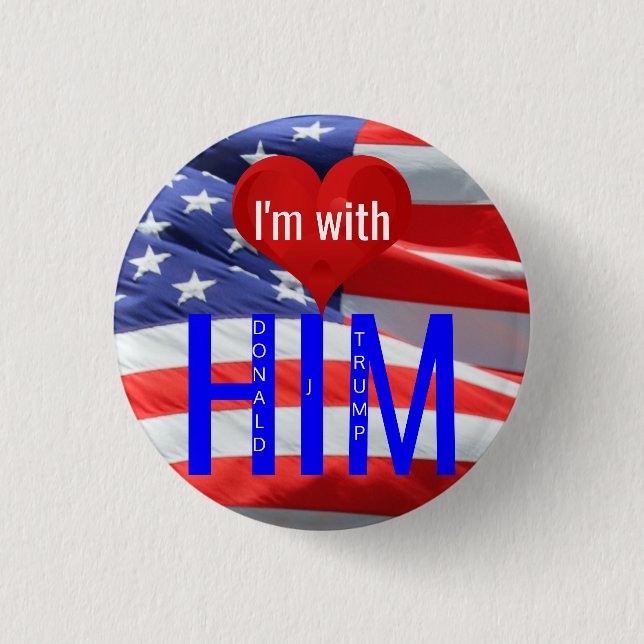 Ich bin mit ihm bei den Präsidentschaftswahlen von Button (Vorderseite)