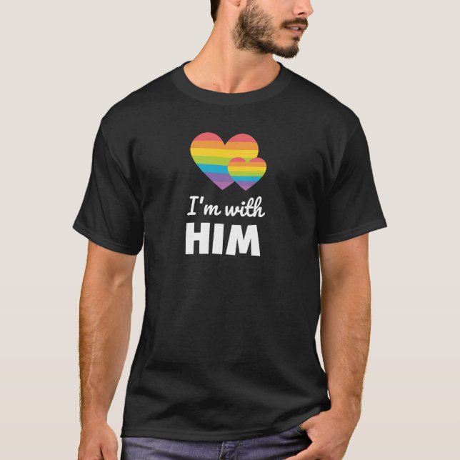 Ich bin mit ihm LGBTQ Regenbogen-homosexuelles T-Shirt (Vorderseite)