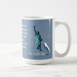 Ich bin mit ihr! kaffeetasse