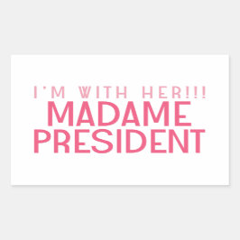 ICH BIN MIT IHR!! RECHTECKIGER AUFKLEBER