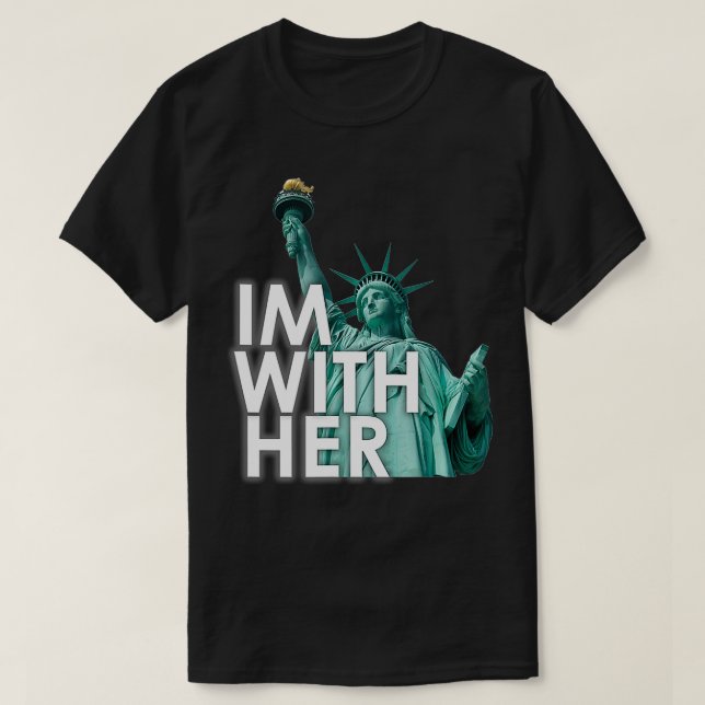 Ich bin mit ihrer Freiheitsstatue T-Shirt (Design vorne)