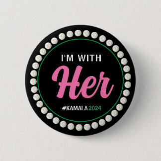 ICH BIN MIT IHRER Kampagnenschaltfläche 2024 (rosa Button