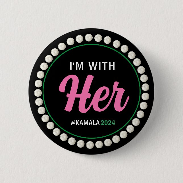 ICH BIN MIT IHRER Kampagnenschaltfläche 2024 (rosa Button (Vorderseite)