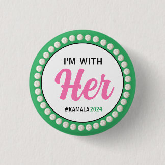 ICH BIN MIT IHRER Kampagnenschaltfläche 2024 (rosa Button
