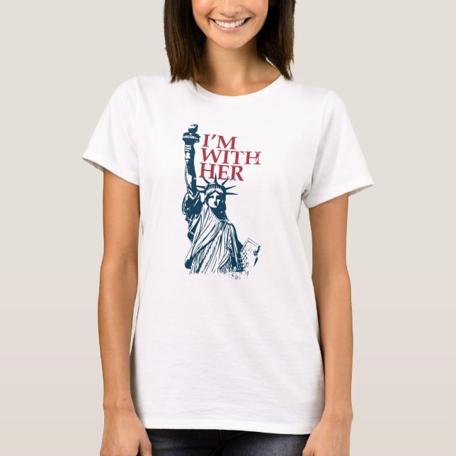 Ich bin mit ihrer Statue von Lady Liberty Patrioti T-Shirt (Vorderseite)