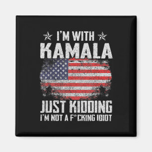 Ich bin mit Kamala, die nicht Idiot Flag Ele Magnet