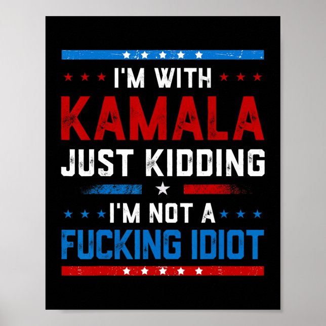 Ich bin mit Kamala, ich kidde mich einfach nicht e Poster (Vorne)