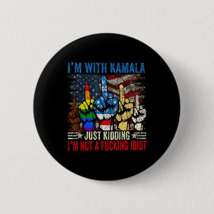 Ich bin mit Kamala, ich kidde mich einfach nicht m Button