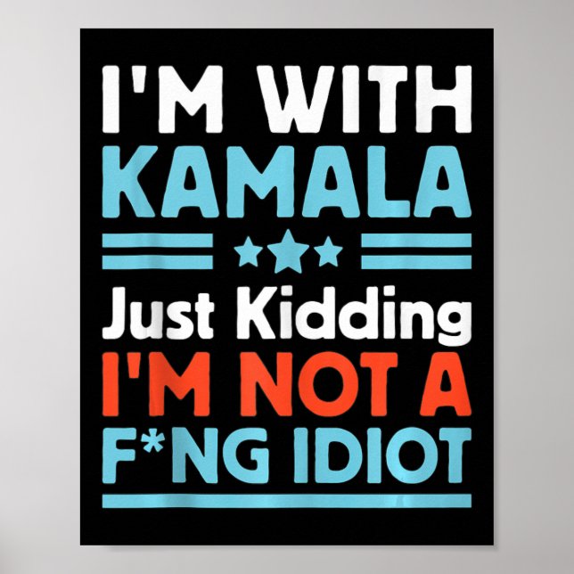 Ich bin mit Kamala, ich kidde mich einfach nicht m Poster (Vorne)