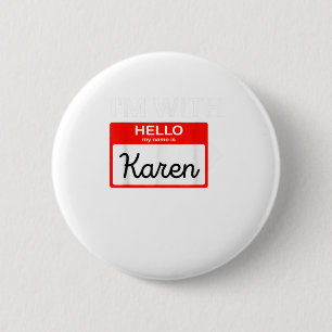 Ich bin mit Karen Halloween 2020 Kostüm F Button