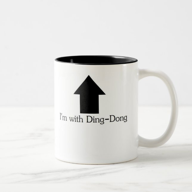 Ich bin mit Klingeln-Dong Tasse (Rechts)