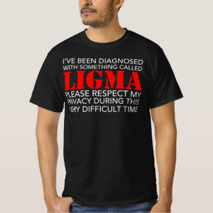 Ich bin mit Ligma bestimmt worden - respektieren T-Shirt