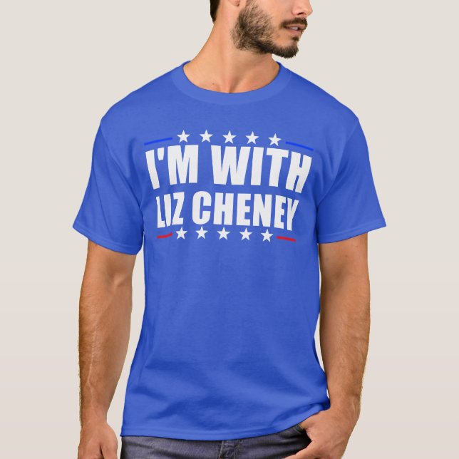 Ich bin mit Liz Cheney bei der Präsidentschaftswah T-Shirt (Vorderseite)