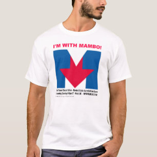 "Ich bin mit Mambo-" T - Shirt