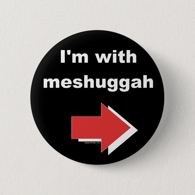 Ich bin mit Meshuggah Knopf Button (Vorderseite)