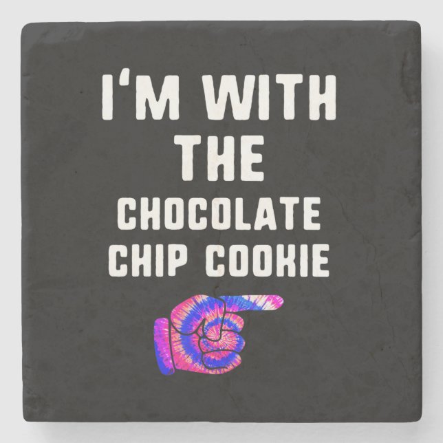 Ich bin mit Schokolade Chip Cookie | GEFÄRBTE KRAW Steinuntersetzer (Vorderseite)