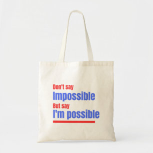 Ich bin möglich-Tasche - Motivations-Tasche Tragetasche