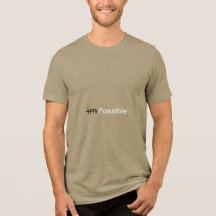 Ich bin möglicher T - Shirt
