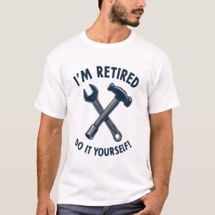 Ich bin müde, mach es selbst! T-Shirt
