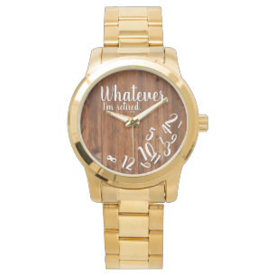Ich bin müde Rustikal Wood Funny Retirement Brown Armbanduhr