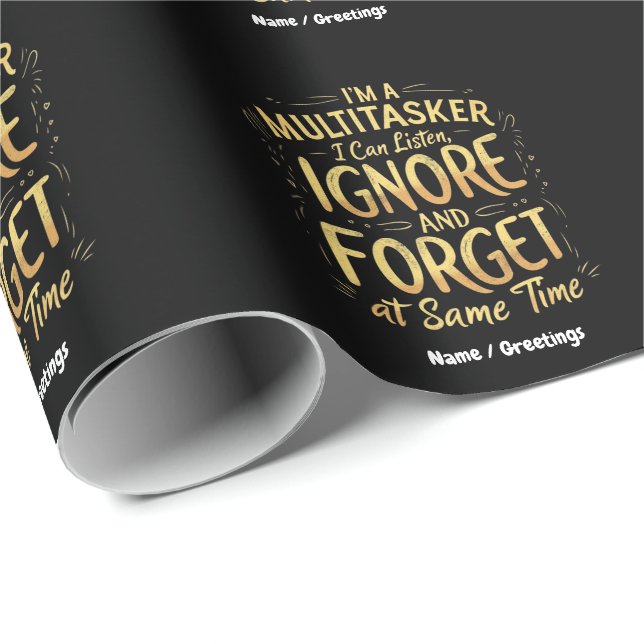 Ich bin Multitasker, den ich hören, ignorieren und Geschenkpapier (Rolleneckpunkt)