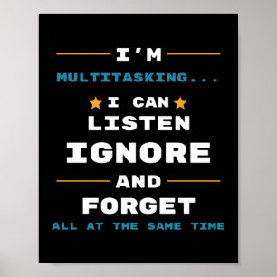 Ich bin Multitasking Lustiges Büro Und Arbeiten Poster