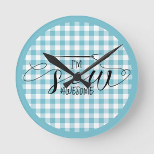 Ich bin näheckt super Blau Gingham Runde Wanduhr