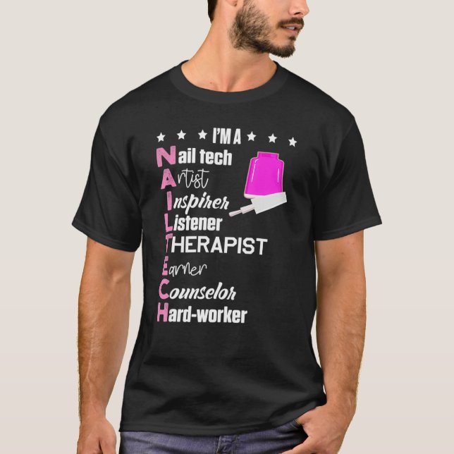 Ich bin Nail Tech Definition Maniküre Polnischer R T-Shirt (Vorderseite)
