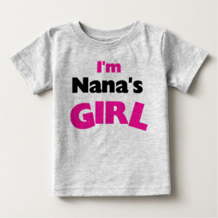Ich bin Nanas Mädchen Baby T-shirt