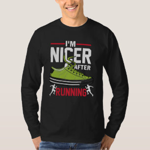 Ich bin netter nach dem Laufen Triathlon Marathon T-Shirt