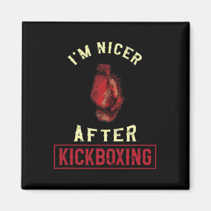 Ich bin netter nach Kickboxen Kickboxer Lustig Kic Magnet