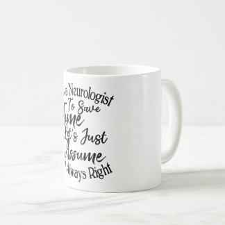 Ich bin Neurologe, um die Zeit Retten. Nehmen wir Kaffeetasse
