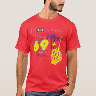Ich bin nicht 70, ich bin 69 Mittelfinger Retro 19 T-Shirt