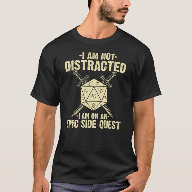 Ich bin nicht abgelenkt, ich bin auf einer Nebenqu T-Shirt (Vorderseite)
