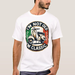 Ich bin nicht alt, ich bin Classic Moto Scooter T-Shirt