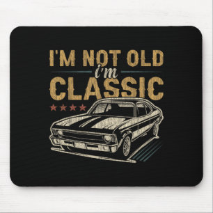 Ich bin nicht alt, ich bin clic Auto lustiger Spru Mousepad
