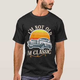 Ich bin nicht alt, ich bin der klassische Turbo Wh T-Shirt
