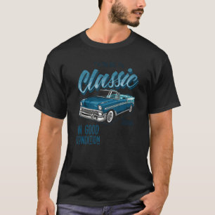 Ich bin nicht alt, ich bin ein Klassiker Auto Vint T-Shirt