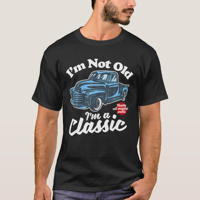Ich bin nicht alt, ich bin ein klassischer - Vinta T-Shirt (Vorderseite)