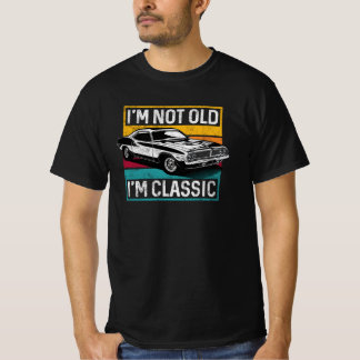 Ich bin nicht alt, ich bin ein klassischer Vintage T-Shirt