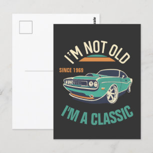 Ich bin nicht alt, ich bin ein klassisches Oldtime Postkarte